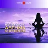 Meditation Music for AsThma sufferers
