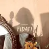 About Fidati Song