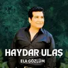 About Ela Gözlüm Song