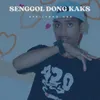 SENGGOL DONG KAKS