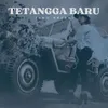 About TETANGGA BARU Song