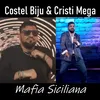 About Mafia Siciliana Song