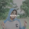 About MIRMAN Song