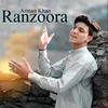 About Ranzoora Song