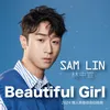 About Beautiful Girl Song