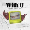 About With U Song