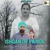 About Ishqan De Painde Song