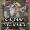 GAU TANE TOVAN LAGI