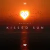 About Kissed Sun Song