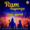 About Ram Aayenge Song