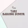 About Tari Barong Sumur Song