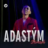About Adastym Song