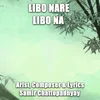 LIBO NA RE LIBO NA