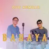 About BAHAYA Song