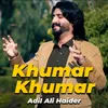 About Khumar Khumar Song