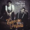 About Ecuación Perfecta Song