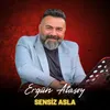 About Sensiz Asla Song