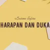 About Harapan Dan Duka Song