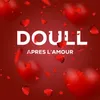 About APRES L'AMOUR Song