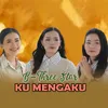 About KU MENGAKU Song