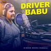 About Driver Babu Song