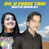 Dil Ji Parat Thai