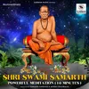 About Shri Swami Samarth Meditation Song