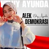 About Alek Demokrasi Song