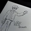 About Vibe Song