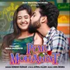 About Pyar Mohabbat Song