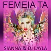 About Femeia Ta Song