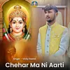 About Chehar Ma Ni Aarti Song
