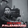 Keliling Palembang