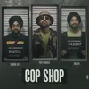 About Cop Shop Song