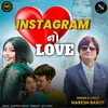 About Instagram No Love Song