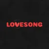 About Lovesong Song