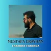 About Takırda Fakırda Song