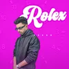 About Rolex Song