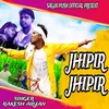 About Jhipir Jhipir Song