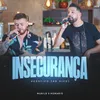 About Insegurança Song