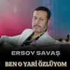 About Ben O Yari Özlüyom Song