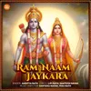 About Ram Naam Jaykara Song