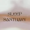 Sleep Santuary