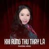 About Khi Rừng Thu Thay Lá Song