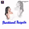About Jharkhandi Rasgulla Song
