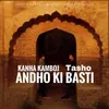 About Andho Ki Basti Song
