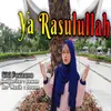 About Ya Rasulullah Song