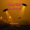 About King Shit Song