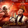 About Siyabar Ram Song