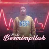 BERMIMPILAH